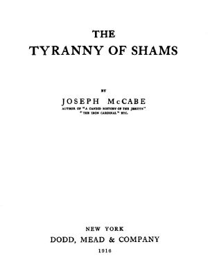 [Gutenberg 62961] • The Tyranny of Shams